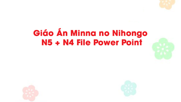 giao-an-minna-no-nihongo-n5-n4-1